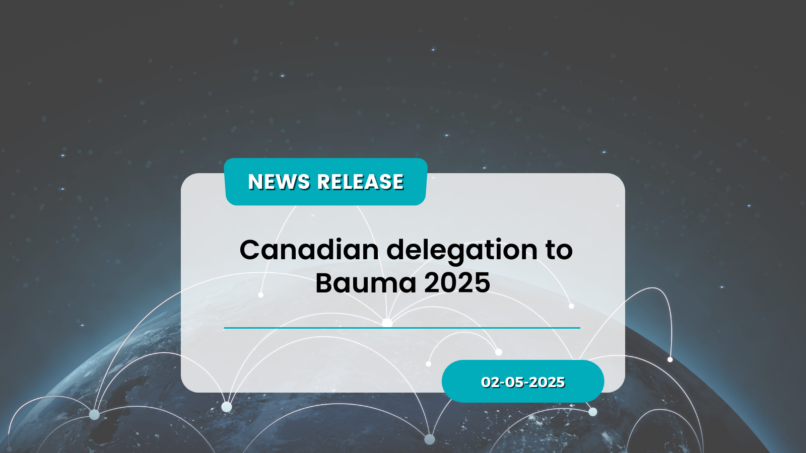 Canadian Delegation To Bauma 2025