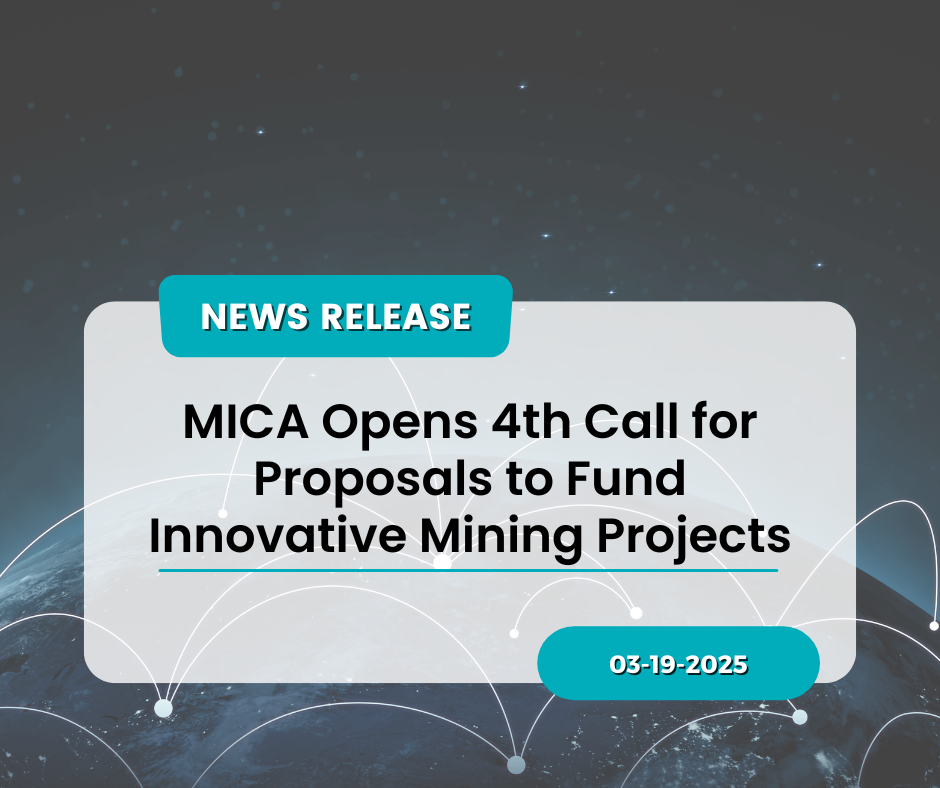 MICA Opens 4th Call for Proposals to Fund Innovative Mining Projects
